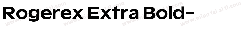 Rogerex Extra Bold字体转换